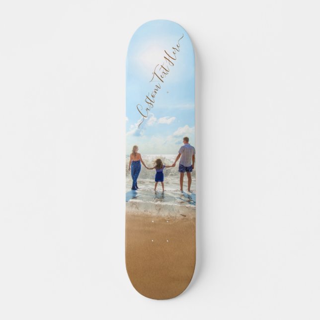 Custom Photo and Text Skateboard Your Own Design  (Front)