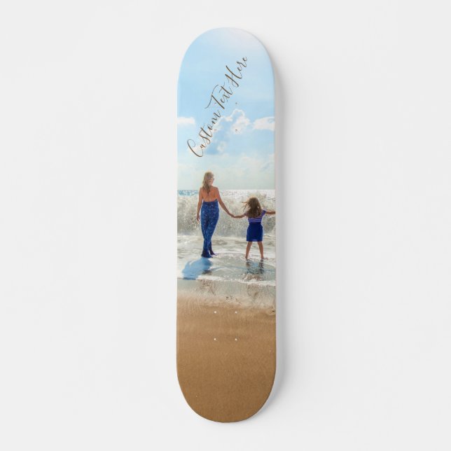 Custom Photo and Text Skateboard Your Own Design (Front)