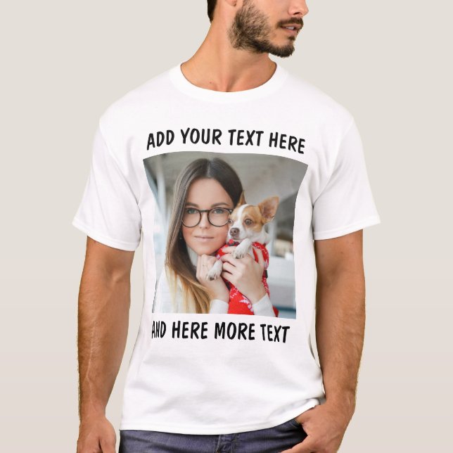 Custom Photo and Text White T-Shirt (Front)