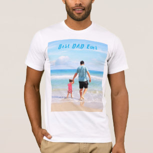 Custom Photo and Text - Your Own Design - Best DAD T-Shirt
