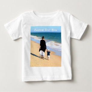 Custom Photo and Text - Your Own Design - Cute Baby T-Shirt