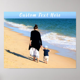 Custom Photo and Text - Your Own Design - For Mom Poster