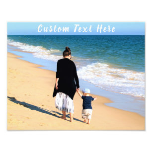 Custom Photo and Text - Your Own Design - For Mom Print