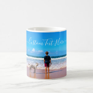 Custom Photo and Text - Your Own Design - My Pet   Coffee Mug