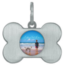 Custom Photo and Text - Your Own Design - My Pet