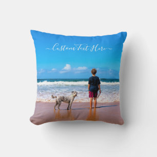 Custom Photo and Text - Your Own Design - My Pet - Throw Pillow