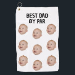 Custom Photo Best Dad By Par Personalized Baby Golf Towel<br><div class="desc">Custom Photo Best Dad By Par Personalized Baby Golf Towel</div>