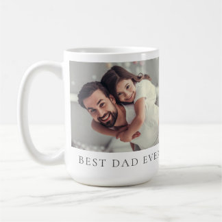 Custom Photo Best Dad Ever  Coffee Mug