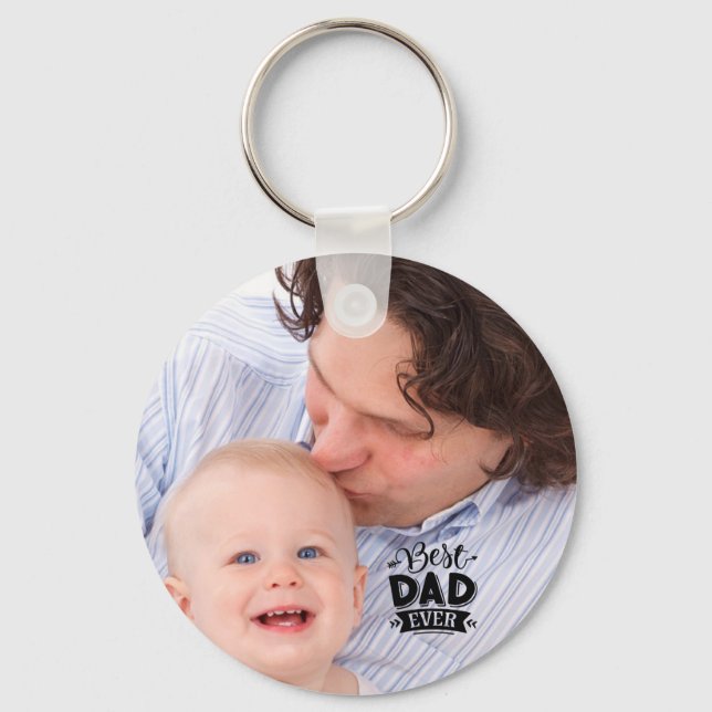 Custom Photo BEST DAD EVER Fathers Day Gift Keychain (Front)