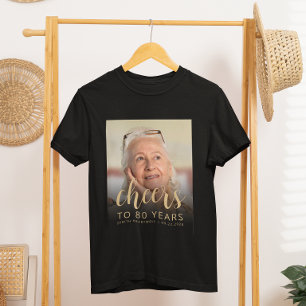Custom Photo Cheers 80th Birthday Party T-Shirt