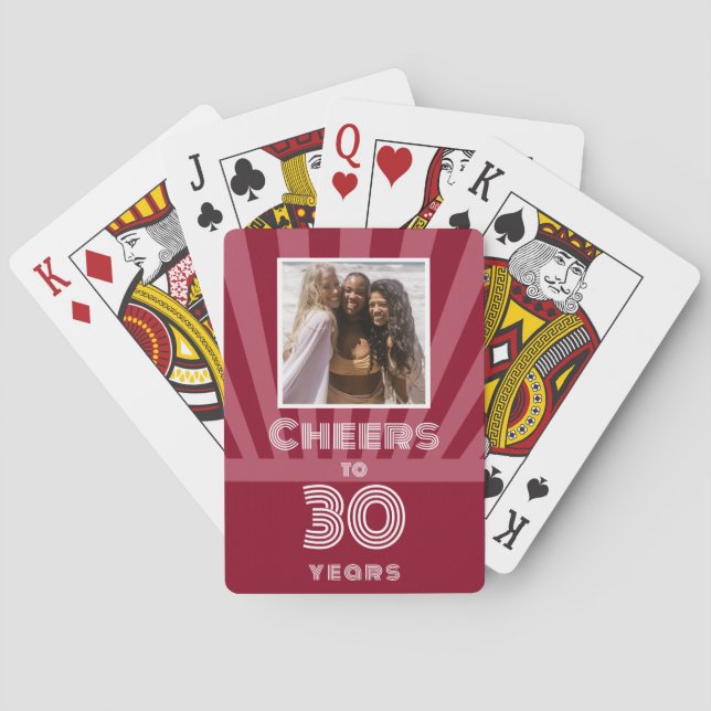 Custom photo Cheers to 30 years, red and pink  Playing Cards (Back)