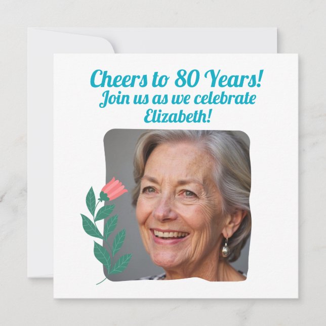 Custom Photo Cheers to 80 Years 80th Birthday Invitation (Front)