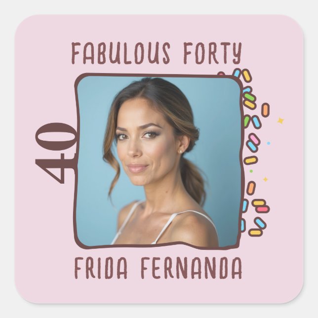 Custom Photo Fabulous Forty Birthday Party Square Sticker (Front)