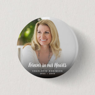 Custom Photo Forever In Our Hearts Funeral 1 Inch Round Button