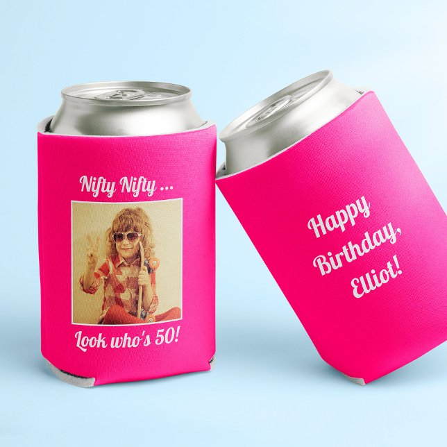 Custom Photo Funny Cool 50th Birthday Can Cooler ("Nifty look who's 50" hot pink can cooler with photo on the front and custom text on the back)
