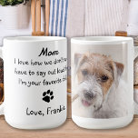 Custom Photo Funny Dog Mom Coffee Mug<br><div class="desc">Surprise Mom for her birthday, Mother's day, or just because with this super cute dog mom mug . Mom... I love how we don't even have to say out loud that I'm your favourite child . Personalize with the Dog Mom's favourite Pet Photo, and name . COPYRIGHT © 2020 Judy...</div>