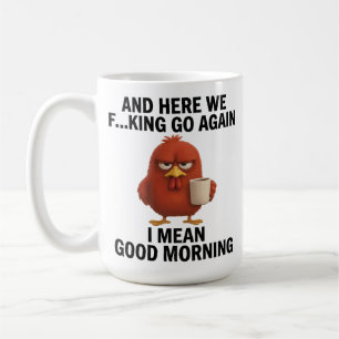 Custom Photo Funny “Here We Go Again” Chicken  Coffee Mug