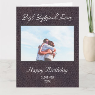Custom Photo Happy Birthday Best Boyfrien Ever Card