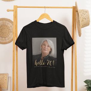 Custom Photo Hello 70 Seventieth Birthday Party T-Shirt