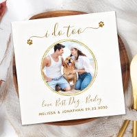 Custom Photo I Do Too Elegant Gold Pet Dog Wedding