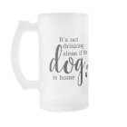 Custom Photo Its Not Drinking Alone If Dog Is Home