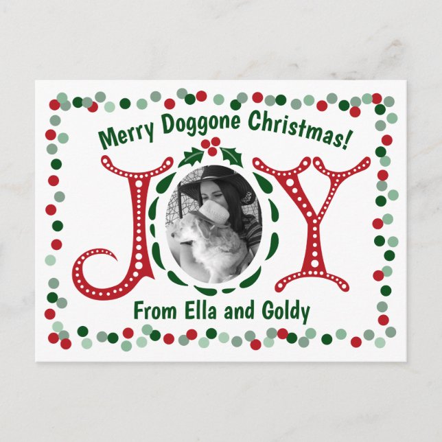 Custom Photo Joy Merry Doggone Christmas  Postcard (Front)