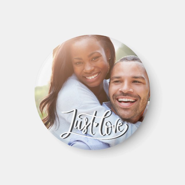 Custom Photo Just Love Magnet (Front)