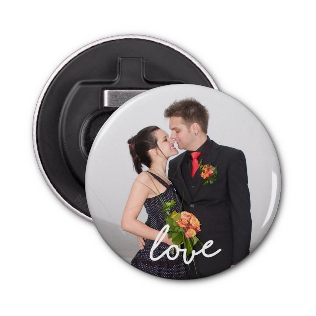 Custom Photo Love Script Button Bottle Opener (Front)