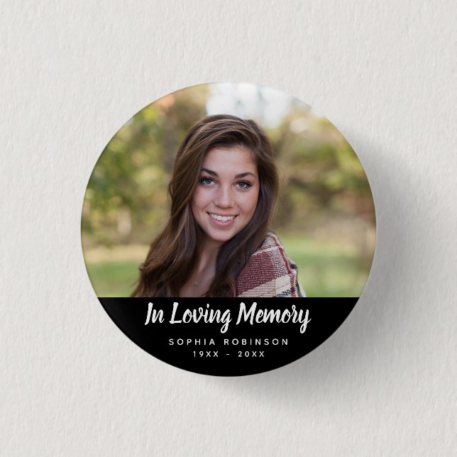 Custom Photo Memorial Tribute Funeral 1 Inch Round Button (Front)