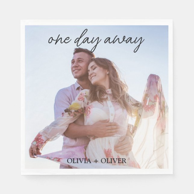 Custom photo one day away rehearsal dinner  napkin (Front)