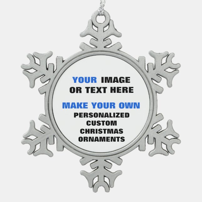 Custom Photo or Design Your Own Christmas  Snowflake Pewter Christmas Ornament (Front)