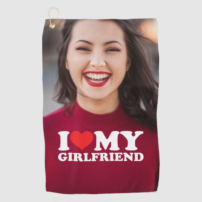 Custom Photo Personalized I Love My Girlfriend Golf Towel (Front)