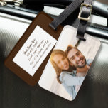 Custom Photo Personalized Identification Brown Luggage Tag<br><div class="desc">Add YOUR favourite photo to our personalized luggage tag! Back is brown and matches the strap AND has a template for YOUR name, address, phone number and other contact information in modern updated fonts. timeless, classic and stylish. Need help with this or any of our designs, email me at beachpausedesigns@gmail.com....</div>