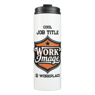Custom Photo Personalized Job Title & Workplace Thermal Tumbler