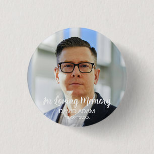 Custom Photo Personalized Memorial Tribute Funeral 1 Inch Round Button