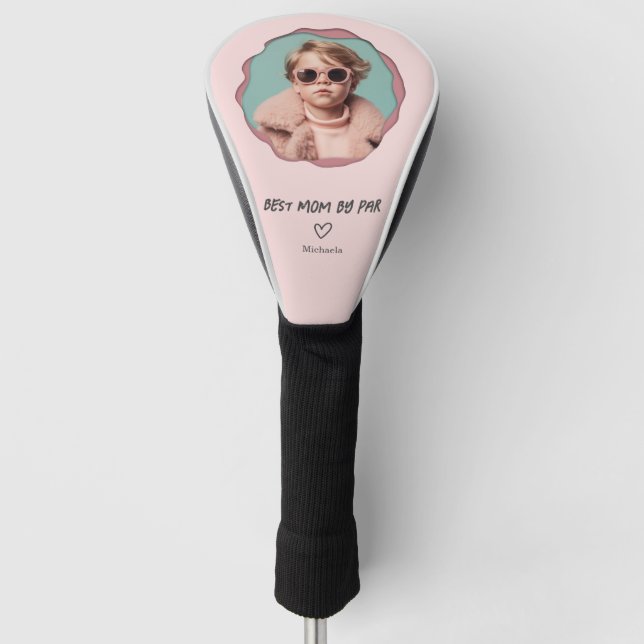 Custom Photo Pink Best Mom by Par Golf Head Cover (Front)