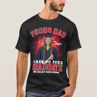 Custom Photo Proud Dad of Graduate Bootleg Rap