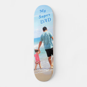Custom Photo : Texte skateboard - Your Super DAD