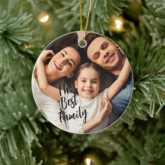 Custom Photo The Best Family Ceramic Ornament