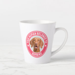 Custom Photo This Human Belongs to Pet's Name Latte Mug