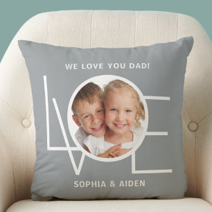 Custom Photo We Love You Dad Father's Day Grey Throw Pillow
