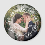 Custom Photo Wedding Happy Anniversary Magnet<br><div class="desc">Customize your personal wedding magnet by changing your own photo and words. This magnet contains an elegant floral ornament which will be perfect to your special day:)</div>