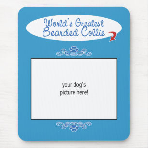 Custom Photo! Worlds Greatest Bearded Collie Mouse Pad
