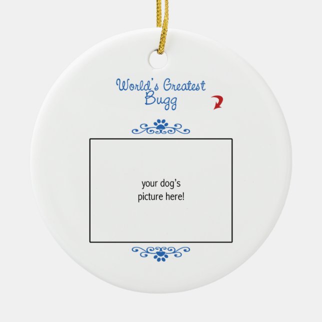 Custom Photo! Worlds Greatest Bugg Ceramic Ornament (Front)