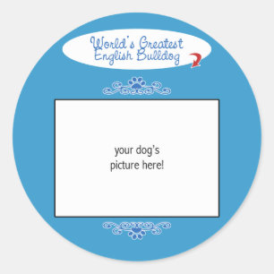 Custom Photo! Worlds Greatest English Bulldog Classic Round Sticker