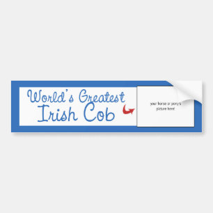 Custom Photo! Worlds Greatest Irish Cob Bumper Sticker
