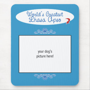 Custom Photo! Worlds Greatest Lhasa Apso Mouse Pad
