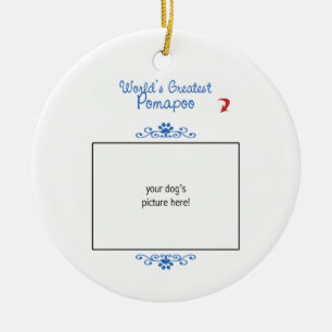 Custom Photo! Worlds Greatest Pomapoo Ceramic Ornament
