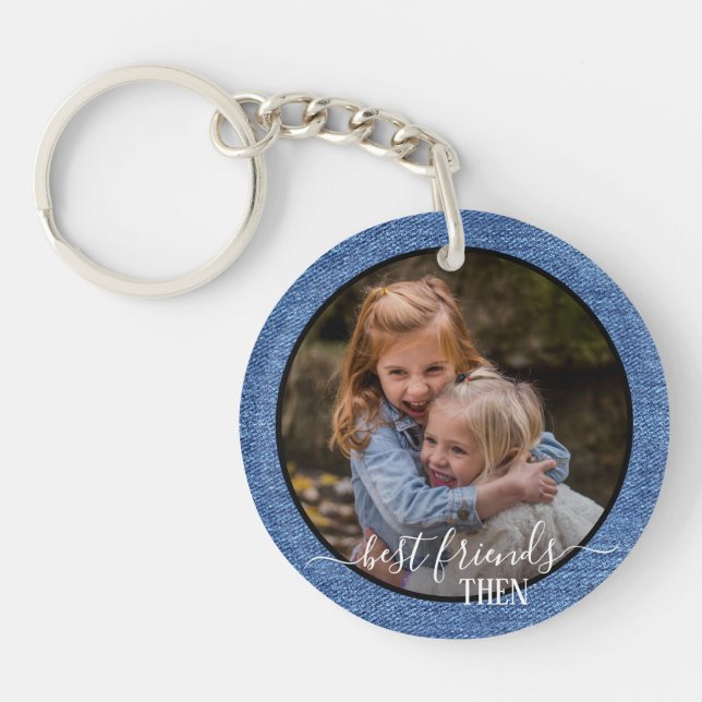 Custom Photos Best Friends Forever Then And Now Keychain (Front)