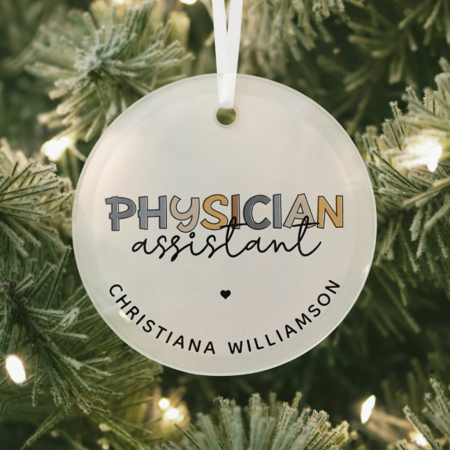 Custom Physician Assistant PA Appreciation Gifts Glass Ornament (Insitu)